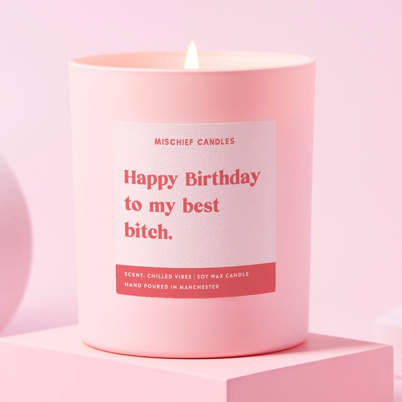 Funny Birthday Gift Happy Birthday To My Best Bitch Candle - Chilled Vibes (Eucalyptus & Fresh Citrus) / 20cl - 160g Candle / Candle Only