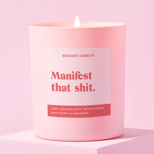 Manifesting Gift Funny Positivity Candle Manifest That Shit - Chilled Vibes (Eucalyptus & Fresh Citrus) / 20cl - 160g Candle / Candle Only