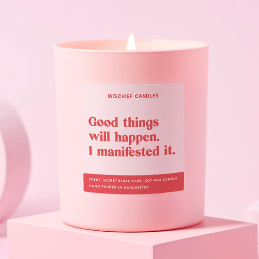Manifesting Gift Funny Positivity Candle Good Things Will Happen - Chilled Vibes (Eucalyptus & Fresh Citrus) / 20cl - 160g Candle / Candle Only